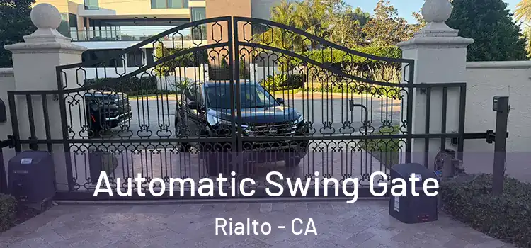 Automatic Swing Gate Rialto - CA