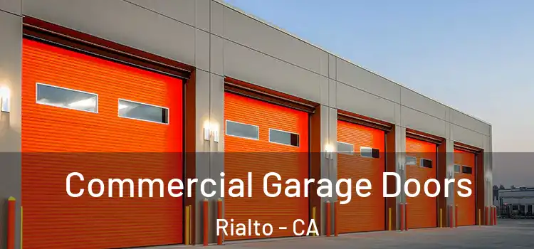  Commercial Garage Doors Rialto - CA