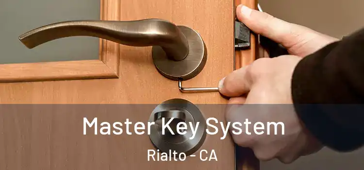  Master Key System Rialto - CA