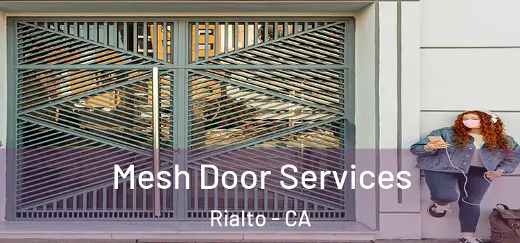 Mesh Door Services Rialto - CA